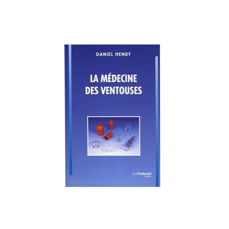 MANUEL MEDECINE DES VENTOUSES MANUEL MEDECINE DES VENTOUSES