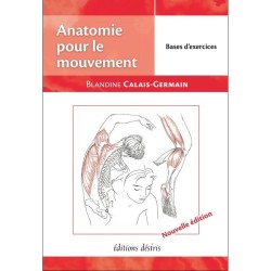 MANUEL ANATOMIE POUR LE MOUVEMENT - TOME 2